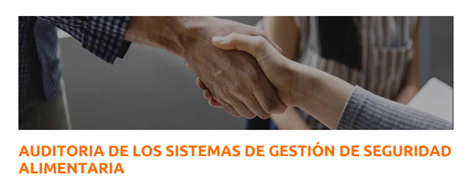  AUDITORIA DE LOS SISTEMAS DE GESTIÓN DE SEGURIDAD ALIMENTARIA (del 20.09.2023 al 21.12.2023)